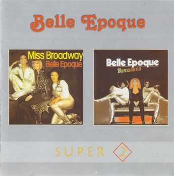 Belle Epoque - Miss Broadway & Bamalama (1998) Compilation, Unofficial [FLAC|Lossless|image + .cue] <Disco>