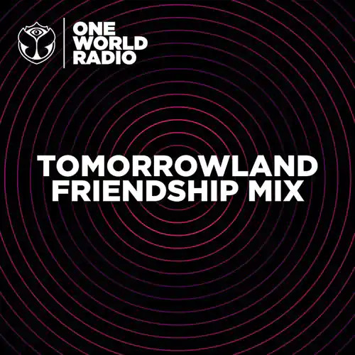 R3HAB - Tomorrowland Friendship Mix (2026-07-14) [MP3|320 Kbps] <Melodic House, Techno>