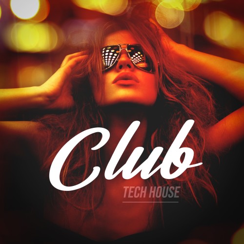 VA - Club Tech House (Deep Strips) (2026) [FLAC|Lossless|WEB-DL|tracks] <House, Dance>