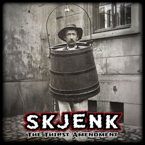 Skjenk - The Thirst Amendment (2026) [FLAC 24/44.1|Lossless|WEB-DL|tracks] <Rock>