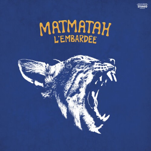 Matmatah - L'embardee (2026) [FLAC 24/48|Lossless|WEB-DL|tracks] <Rock>